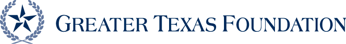 Greater Texas Foundation